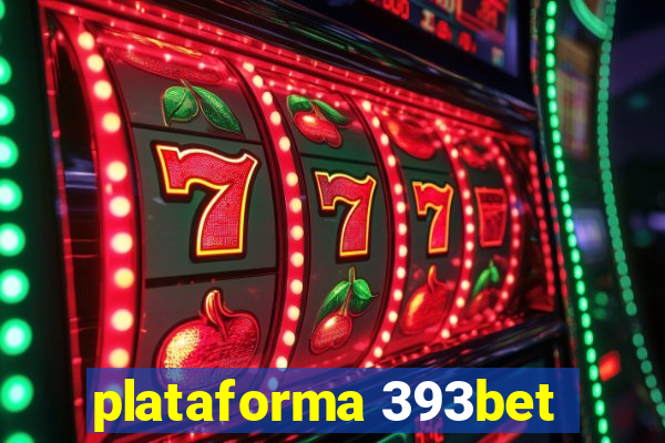 plataforma 393bet